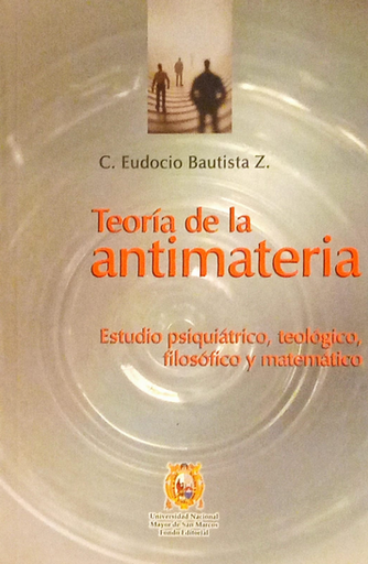 [9789972465062] TEORÍA DE LA ANTIMATERIA