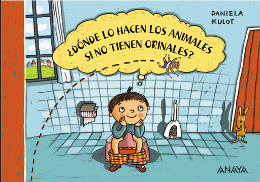 [9788469886021] ¿DÓNDE LO HACEN LOS ANIMALES SI NO TIENEN ORINALES?