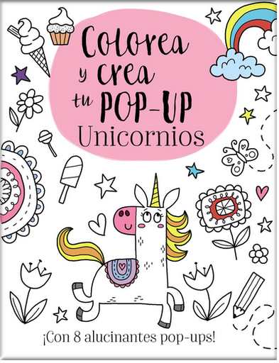 [9788469626009] COLOREA Y CREA TU POP-UP: UNICORNIOS