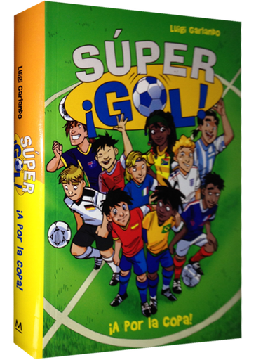 [9788484419686] SUPER ¡GOL!: ¡A POR LA COPA!