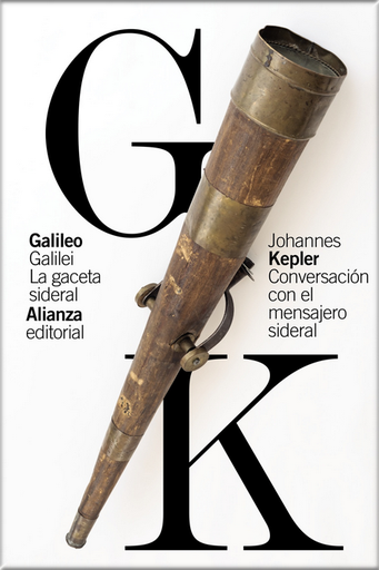 [9788413625720] LA GACETA SIDERAL / CONVERSACIÓN CON EL MENSAJERO SIDERAL