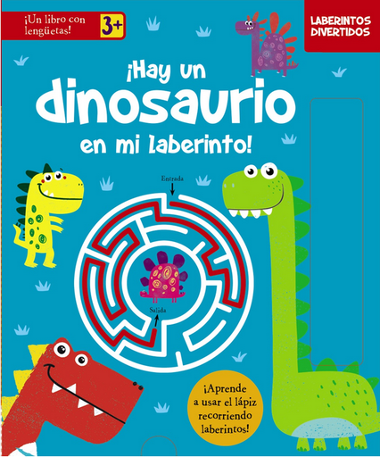[9788469662908] LABERINTOS DIVERTIDOS: ¡HAY UN DINOSAURIO EN MI LABERINTO!