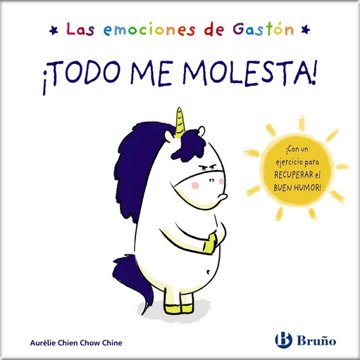 [9788469666418] LAS EMOCIONES DE GASTÓN: ¡TODO ME MOLESTA!