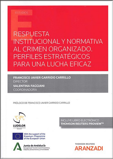 [9788413918914] RESPUESTA INSTITUCIONAL Y ADMINISTRATIVA AL CRIMEN ORGANIZADO
