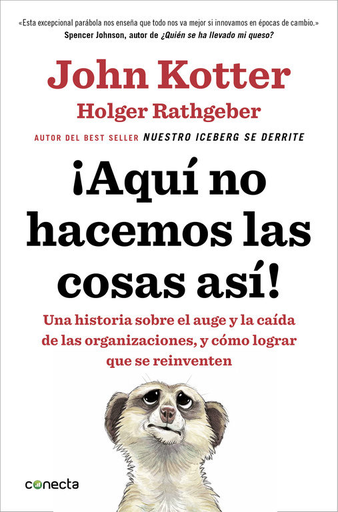 [9788416029884] ¡AQUÍ NO HACEMOS LAS COSAS ASÍ!