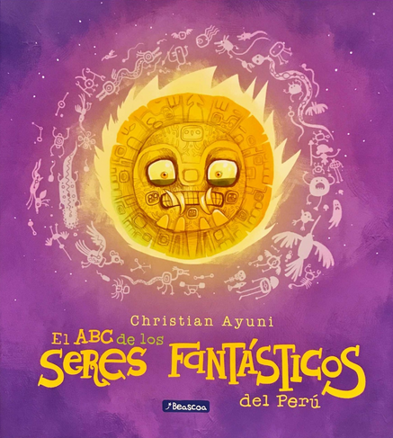 [9786124305634] EL ABC DE LOS SERES FANTASTICOS DEL PERÚ