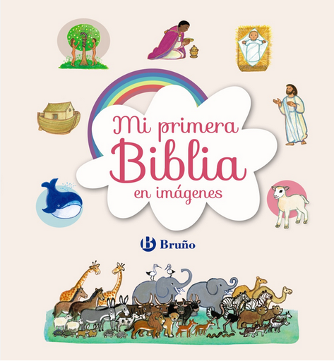 [9788469626504] MI PRIMERA BIBLIA EN IMÁGENES