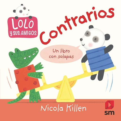 [9788491820222] LOLO Y SUS AMIGOS: CONTRARIOS