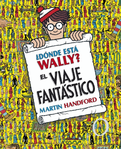 [9788415579724] ¿DÓNDE ESTÁ WALLY?: EL VIAJE FANTÁSTICO