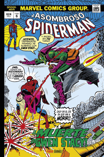 [9788411015226] EL ASOMBROSO SPIDERMAN 6: ¡LA MUERTE DE GWEN STACY!