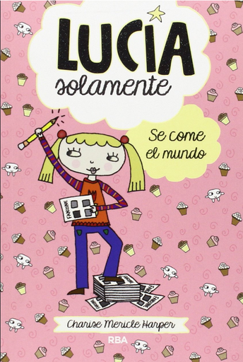 [9788427207998] LUCÍA SOLAMENTE 5: SE COME EL MUNDO