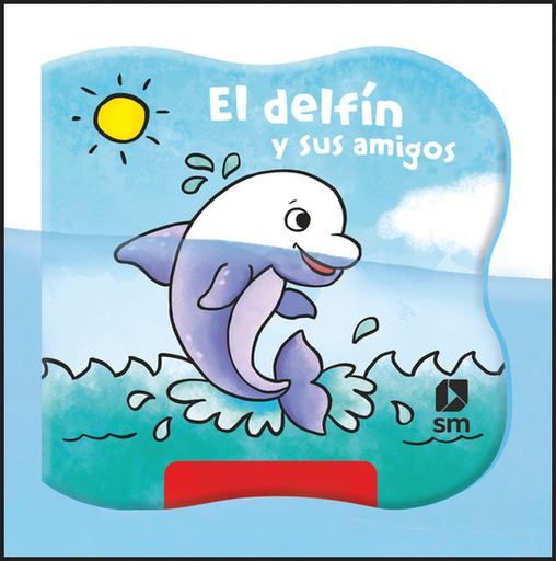 [9788413188560] EL DELFÍN Y SUS AMIGOS
