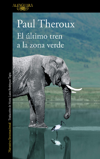 [9788420410814] EL ÚLTIMO TREN A LA ZONA VERDE