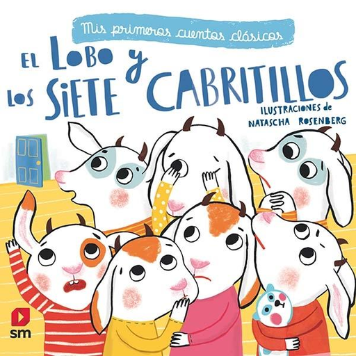 [9788491072744] EL LOBO Y LOS SIETE CABRITILLOS