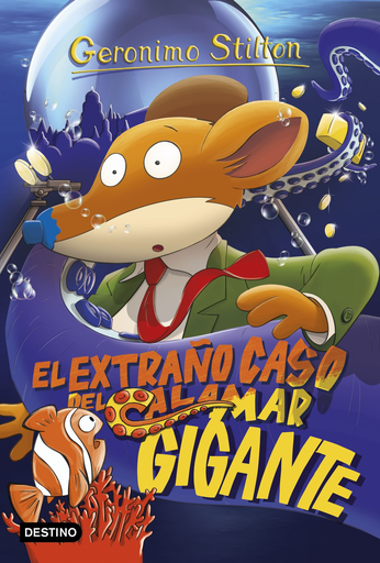 [9788408158653] GERONIMO STILTON 31: EL EXTRAÑO CASO DEL CALAMAR GIGANTE
