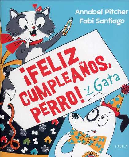 [9788418859502] ¡FELIZ CUMPLEAÑOS, PERRO! Y GATA