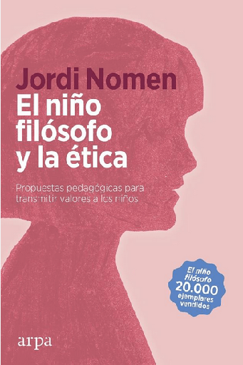 [9788418741111] EL NIÑO FILÓSOFO Y LA ÉTICA