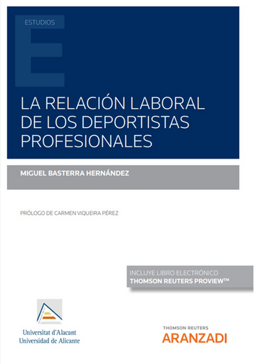 [9788411247986] LA RELACIÓN LABORAL DE LOS DEPORTISTAS PROFESIONALES