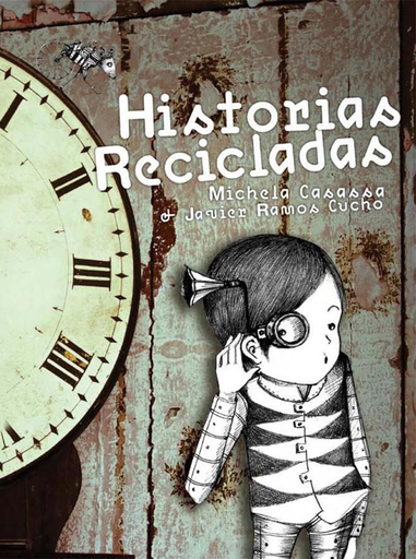 [9786124590139] HISTORIAS RECICLADAS