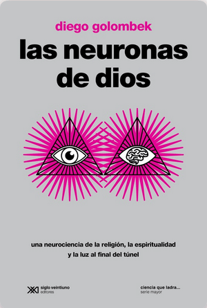[9789878011301] LAS NEURONAS DE DIOS