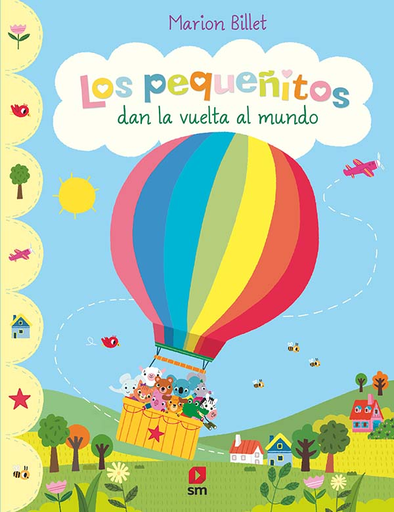 [9788491827849] LOS PEQUEÑITOS DAN LA VUELTA AL MUNDO