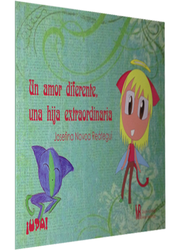 [9786124091636] UN AMOR DIFERENTE, UNA HIJA EXTRAORDINARIA