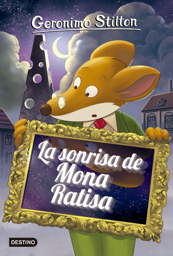 [9788408153955] GERONIMO STILTON 07: LA SONRISA DE MONA RATISA