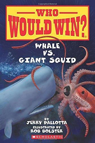 [9780545301732] WHO WOULD WIN?: WHALE VS. GIANT SQUID