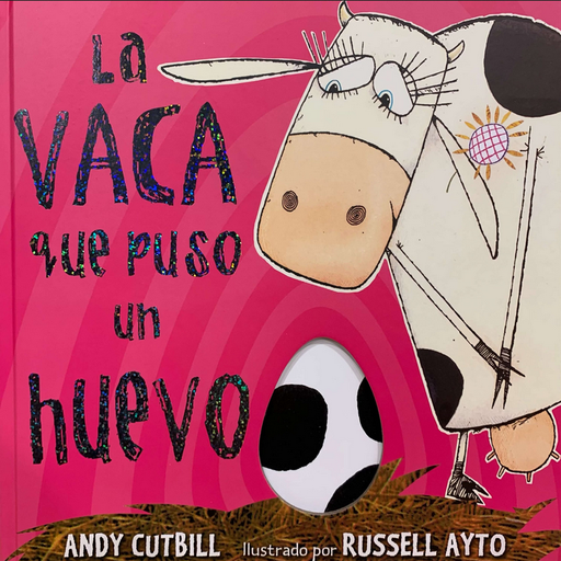 [9788479015619] LA VACA QUE PUSO UN HUEVO