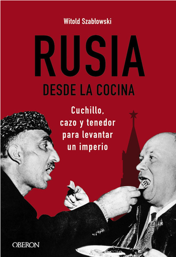 [9788441545847] RUSIA DESDE LA COCINA