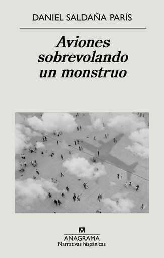 [9788433999221] AVIONES SOBREVOLANDO UN MONSTRUO
