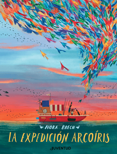 [9788426147578] LA EXPEDICIÓN ARCOÍRIS