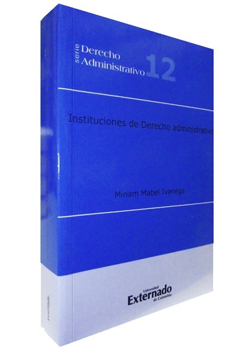 [9789587106251] INSTITUCIONES DE DERECHO ADMINISTRATIVO
