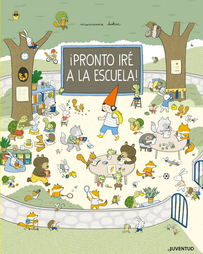 [9788426146953] ¡PRONTO IRÉ A LA ESCUELA!