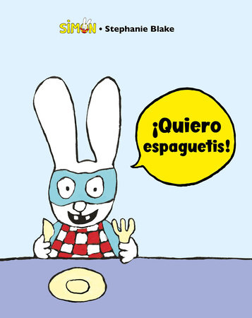 [9788448853389] ¡QUIERO ESPAGUETIS!