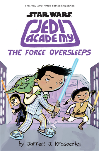 [9780545875745] Star Wars - Jedi Academy: THE FORCE OVERSLEEPS