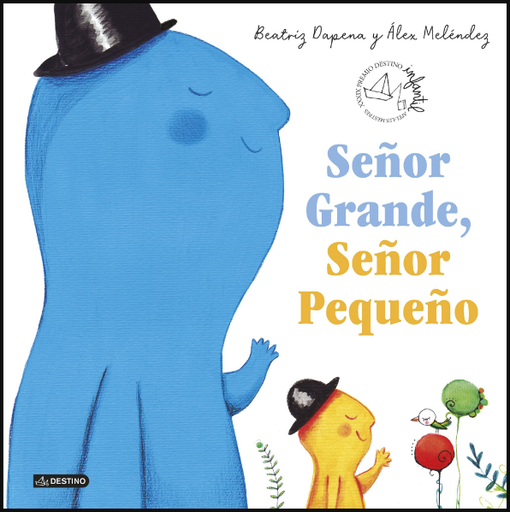 [9788408224082] SEÑOR GRANDE, SEÑOR PEQUEÑO
