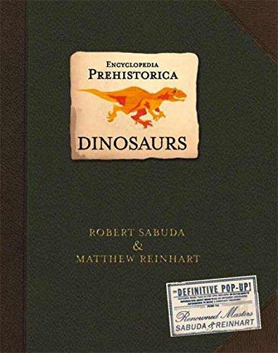 [9780763622282] ENCYCLOPEDIA PREHISTORICA: DINOSAURS (pop-up)