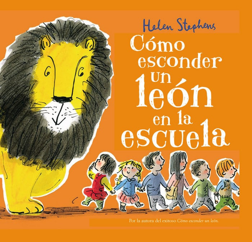[9788448850821] CÓMO ESCONDER UN LEÓN EN LA ESCUELA