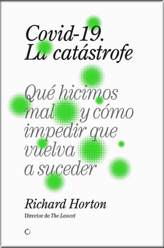 [9788412176599] COVID-19. LA CATÁSTROFE