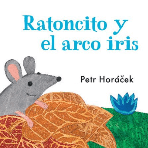 [9788426140753] RATONCITO Y EL ARCO IRIS