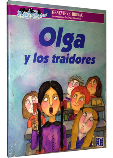 [9789681662981] OLGA Y LOS TRAIDORES