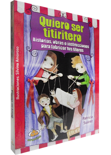 [9789871710898] QUIERO SER TITIRITERO