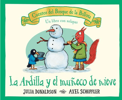 [9788426147172] LA ARDILLA Y EL MUÑECO DE NIEVE