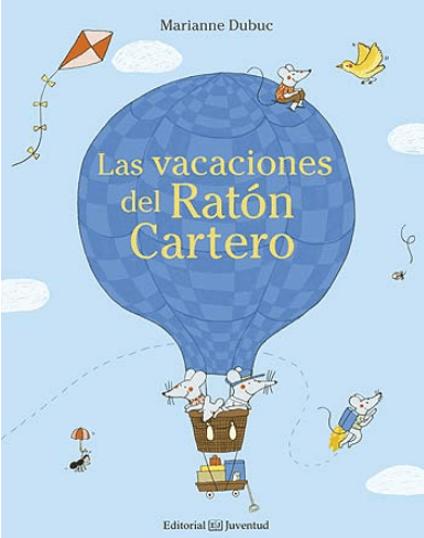 [9788426143655] LAS VACACIONES DEL RATÓN CARTERO
