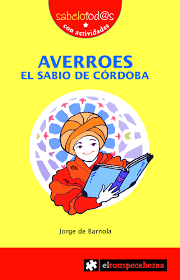 [9788415016410] AVERROES EL SABIO DE CÓRDOBA