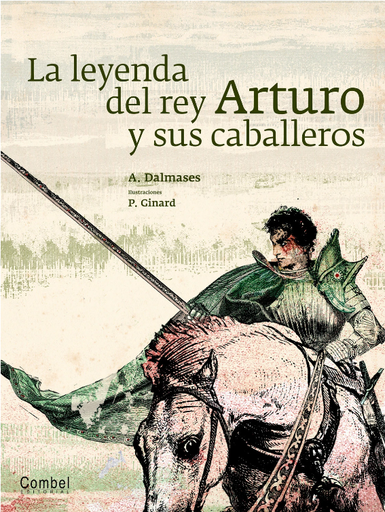 [9788498257267] LA LEYENDA DEL REY ARTURO Y SUS CABALLEROS
