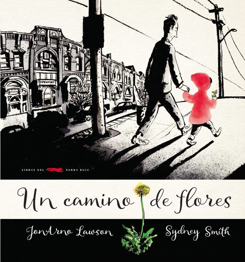 [9788494650611] UN CAMINO DE FLORES
