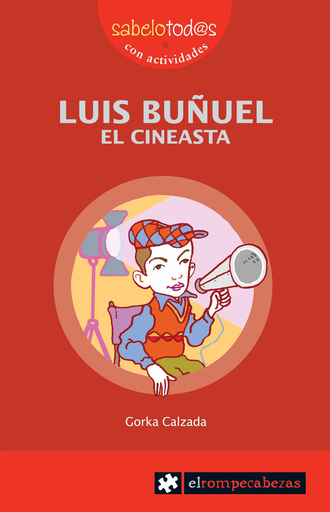 [9788496751507] LUIS BUÑUEL: EL CINEASTA