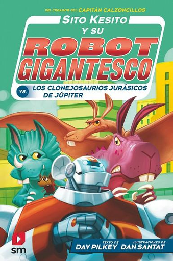 [9788413183541] SITO KESITO CONTRA LOS CLONEJOSAURIOS JURÁSICOS DE JÚPITER